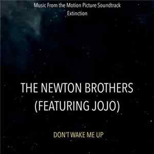 The Newton Brothers & Callaghan Belle - Don't Wake Me Up (Music From The "Extinction" Original Motion Picture Soundtrack) FLAC