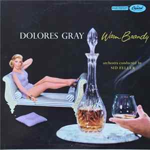 Dolores Gray - Warm Brandy FLAC