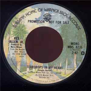Rex Allen Jr. - Teardrops In My Heart FLAC