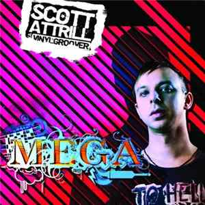 Scott Attrill - Mega EP 4 FLAC
