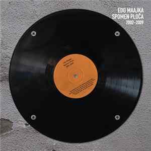 Edo Maajka - Spomen Ploča FLAC