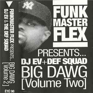 Funkmaster Flex, DJ Ev & Def Squad - Big Dawg Volume Two FLAC
