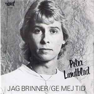 Peter Lundblad - Jag Brinner FLAC