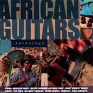 Various - African guitars Anthology FLAC