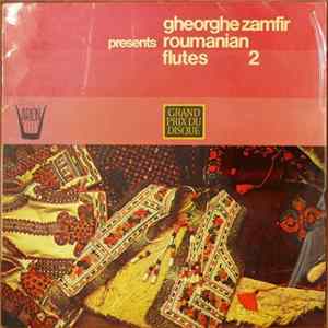 Gheorghe Zamfir - Presents Roumanian Flutes 2 FLAC