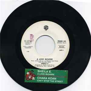 Sheila E. / Chaka Khan - A Love Bizarre / Can't Stop The Street FLAC