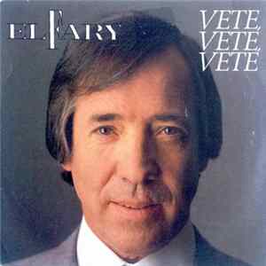 El Fary - Vete, Vete, Vete FLAC