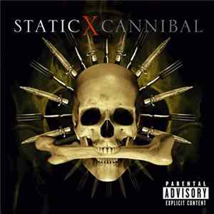 Static-X - Cannibal FLAC