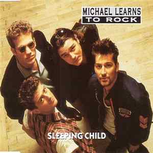 Michael Learns To Rock - Sleeping Child FLAC
