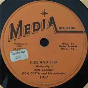 Ken Carson With Don Costa And His Orchestra - Hide And Seek / Let Her Go, Let Her Go FLAC