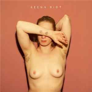 Reena Riot - Nix FLAC