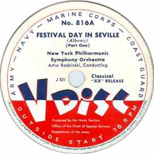 New York Philharmonic Symphony Orchestra, Artur Rodzinski / Robin Hood Dell Orchestra - Festival Day In Seville / To Spring FLAC