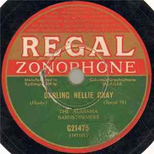The Alabama Barnstormers / The Alabama Barnstormers - Darling Nellie Gray / A Picture No Artist Can Paint FLAC