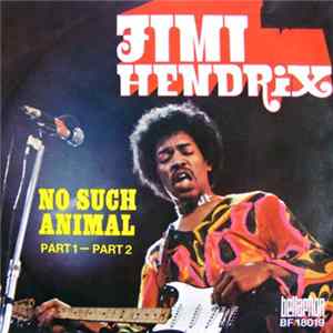 Jimi Hendrix - No Such Animal Part 1 - Part 2 FLAC