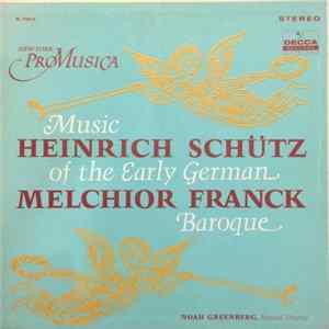 Heinrich Schütz, Melchior Franck, Noah Greenberg, New York Pro Musica - Music Of The Early German Baroque FLAC