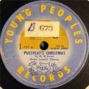 Albert Grobe, Gene Lowell Chorus - Pussycat's Christmas FLAC