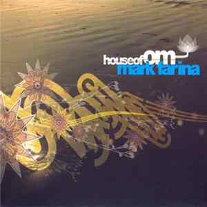Mark Farina - House Of Om FLAC
