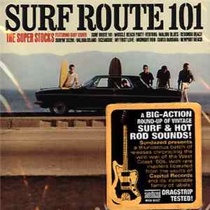 The Super Stocks - Surf Route 101 FLAC