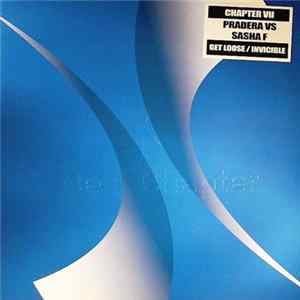 Pradera vs Sasha F - Get Loose / Invincible FLAC