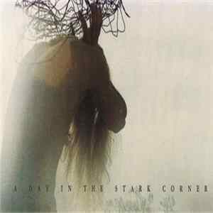 Lycia - A Day In The Stark Corner FLAC