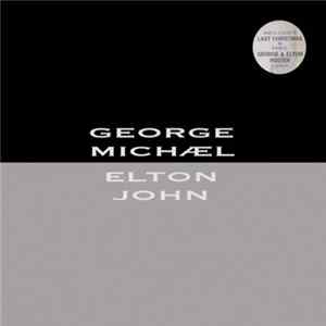 George Michael, Elton John - Don't Let The Sun Go Down On Me FLAC