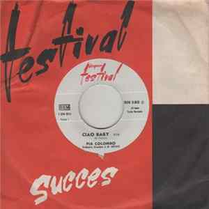 Pia Colombo - Ciao Baby / Les Beaux Amoureux FLAC