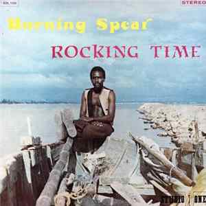 Burning Spear - Rocking Time FLAC