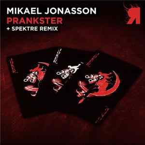 Mikael Jonasson - Prankster FLAC