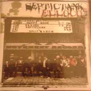 Septictank And Elloco - Split Album FLAC