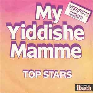 Top Stars - My Yiddishe Mamme FLAC