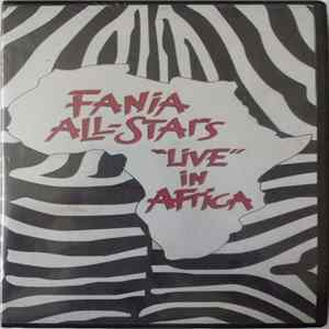 Fania All Stars - Fania All-Stars "Live" In Africa FLAC
