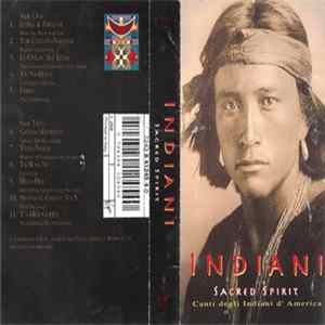 Sacred Spirit - Indiani - Canti degli Indiani d'America FLAC