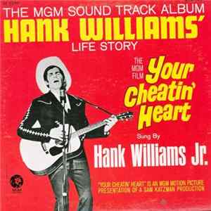 Hank Williams Jr. - Your Cheatin' Heart (Original Motion Picture Sound Track) FLAC