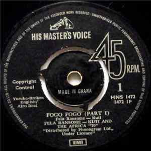 Fela Ransome-Kuti And The Africa '70 - Fogo Fogo (Part 1 & 2) FLAC
