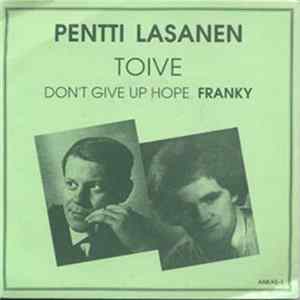 Pentti Lasanen, Franky - Toive FLAC