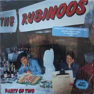 The Rubinoos - Party Of Two FLAC