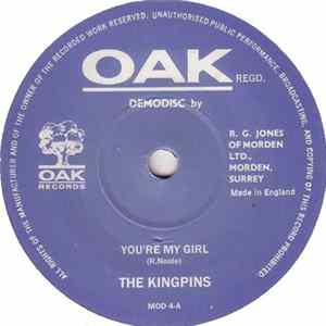 The Kingpins - You're My Girl / Diamond Girl FLAC