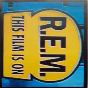 R.E.M. - This Film Is On FLAC