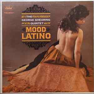 The George Shearing Quintet - Mood Latino FLAC