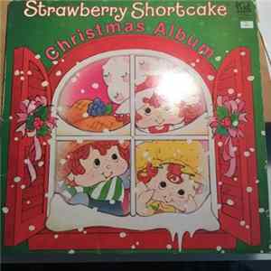 Strawberry Shortcake - Christmas Album FLAC
