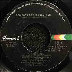 The Chi-Lites - Too Good To Be Forgotten FLAC