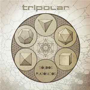 Tripolar - Sólidos Platónicos FLAC