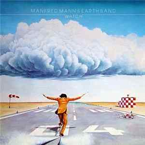 Manfred Mann's Earth Band - Watch FLAC