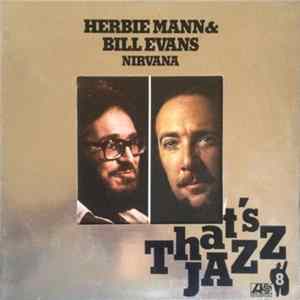 Herbie Mann & Bill Evans - Nirvana FLAC