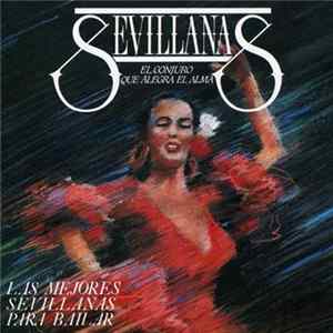 Various - Sevillanas (El Conjuro Que Alegra El Alma) FLAC