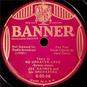 Joe Haymes And His Orchestra - (There Is) No Greater Love / I'll Stand By FLAC