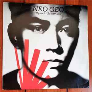 Ryuichi Sakamoto - Neo Geo FLAC