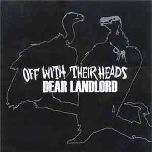 Off With Their Heads / Dear Landlord - Off With Their Heads / Dear Landlord FLAC