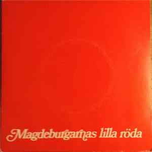 Magdeburgarna - Magdeburgarnas Lilla Röda FLAC