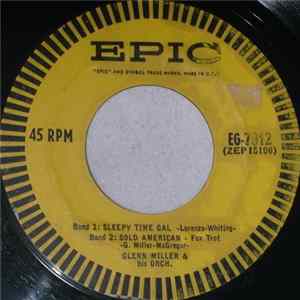 The Glenn Miller Orchestra - Sleepy Time Gal FLAC